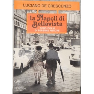 Luciano De Crescenzo, La Napoli di Bellavista