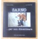 Sarno... per non dimenticare