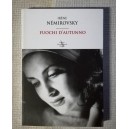 Irene Nemirovsky, Fuochi d'autunno