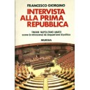 Francesco Giorgino, Intervista alla prima repubblica