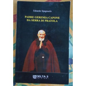 Edoardo Spagnuolo, Padre Geremia Capone da Serra di Pratola