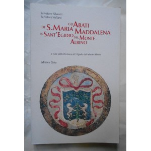  Gli abiti di S. Maria Maddalena in Sant'Egidio del Monte Albino