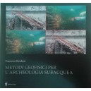 Metodi geofisici per l’archeologia subacquea