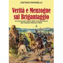 Gaetano Marabello, Verità e menzogne sul brigantaggio