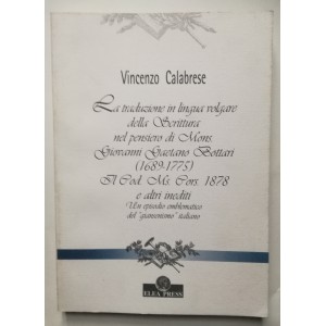 Vincenzo Calabrese, La traduzione in lingua volgare della Scrittura di Mons. Gaetano Bottari