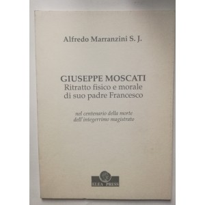 Alfredo Marranzini, Giuseppe Moscati