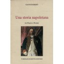 Gianni Roberti, Una storia napoletana tra Regno e Reame