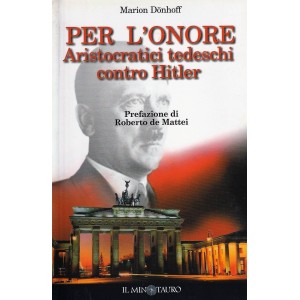 Per l'onore aristocratici tedeschi contro Hitler