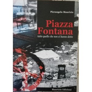 Pierangelo Maurizio, Piazza Fontana