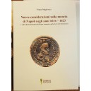 Pietro Magliocca, Nuove considerazioni sulla moneta di Napoli 1616 1623