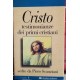 Cristo testimonianze dei primi cristiani