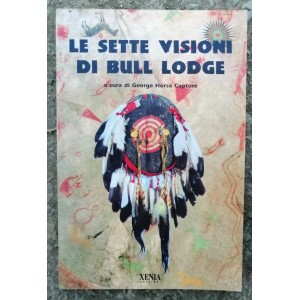 Le sette visioni di Bull Lodge