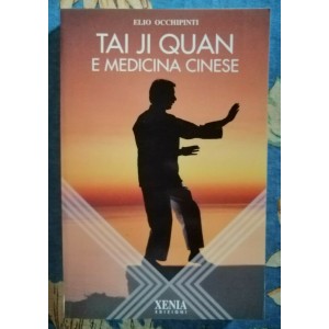 Tai Ji Quan e medicina cinese