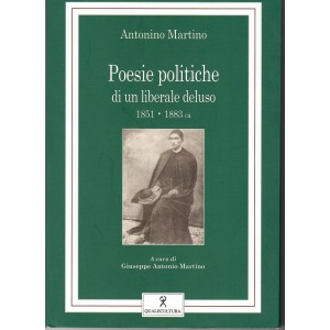 Antonino Martino, Poesie politiche di un liberale deluso