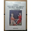 Storia documentata della scuola medica di Salerno