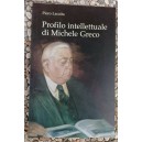 Pietro Lacaita, Profilo intellettuale di Michele Greco