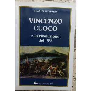 Vincenzo Cuoco e la rivoluzione del '99