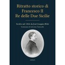 Ritratto storico di Francesco II Re del Regno delle Due Sicilie