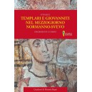 Vito Ricci, Templari e Giovanniti nel Mezzogiorno normanno-svevo