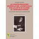 La Confederazione Generale del Lavoro (CGL) dalla lotta di classe al corporativismo