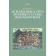  Le piazze della città di Napoli e la Casa dell'Annunziata