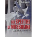 Gli spettri di Mussolini