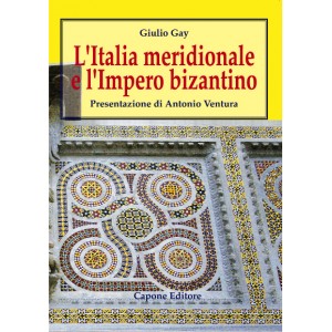 L'Italia meridionale e l'Impero bizantino