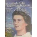 Maria Sofia la regina dei briganti