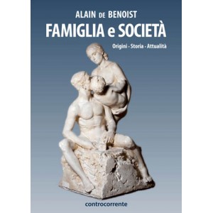 De Benoist, Famiglia e società