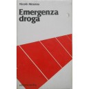 Mirenna, Emergenza droga