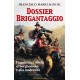 Dossier brigantaggio