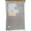 Dizionario storico delle diocesi della Campania