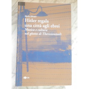 Dario Oliveri, Hitler regala una città agli ebrei