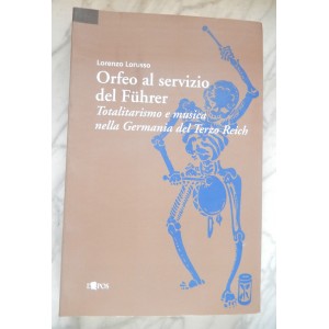 Orfeo al servizio del Fuhrer