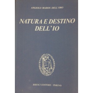 Natura e destino dell'io