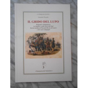 Gerardo Picardo, Il grido del lupo
