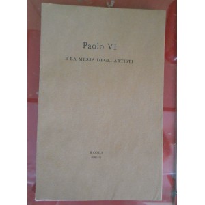 Paolo VI e la messa degli artisti