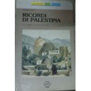 Ricordi di Palestina