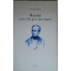 Bruno Gatta, Mazzini una vita per un sogno