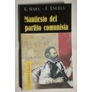 Marx, Engels, Manifesto del partito comunista