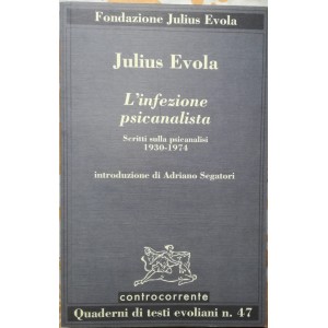 Julius Evola, L'infezione psicanalista 