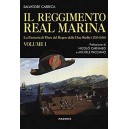 Salvatore Carreca, Il Reggimento Real Marina I vol