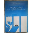 Valdo D'Arienzo, L'arrendamento del sale dei Quattro Fondaci.
