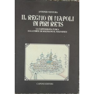Antonio Ventura, Il Regno di Napoli di Piri Reis