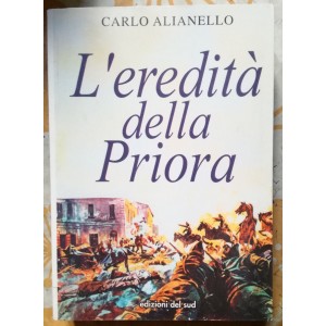 Carlo Alianello, L'eredità della priora