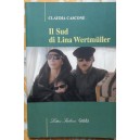 Claudia Cascone, Il Sud di Lina Wertmuller