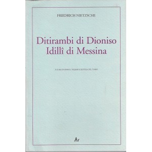 Nietzsche, Ditirambi di Dioniso idilli di Messina
