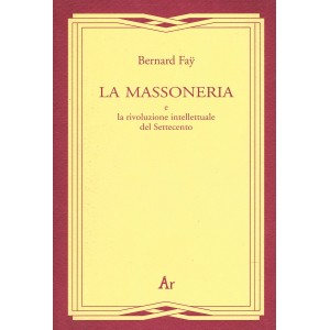 La massoneria e la rivoluzione intellettuale del Settecento
