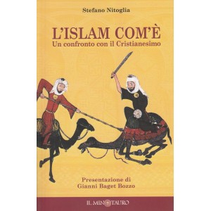 Nitoglia, L'Islam com'è