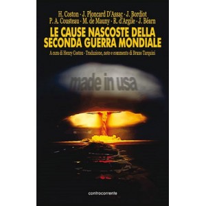 Le cause nascoste della Seconda Guerra Mondiale